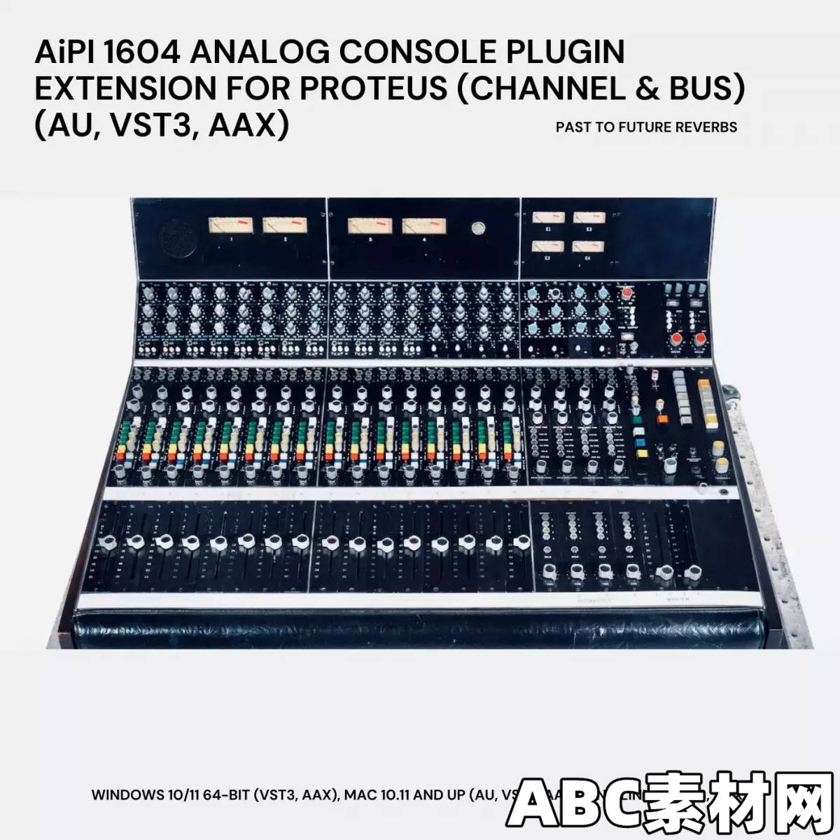 PastToFutureReverbs AiPI 1604 Analog Console Plugin Extension for ...