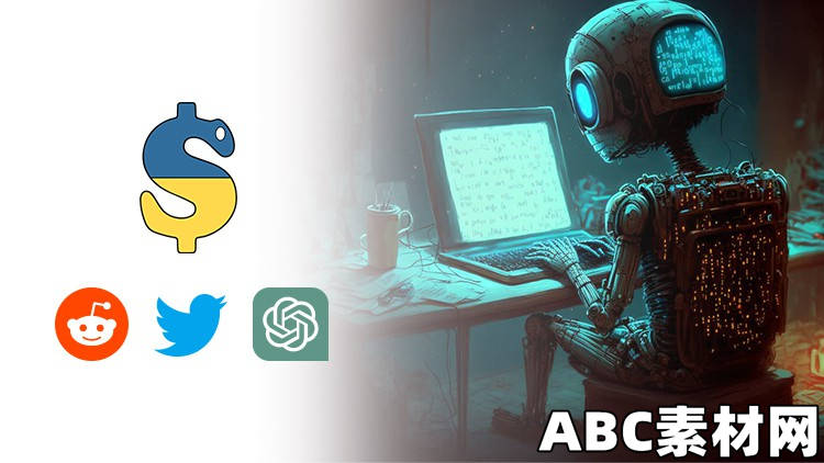 Trending Stocks with Python Reddit Twitter and ChatGPT|ABC素材资源网