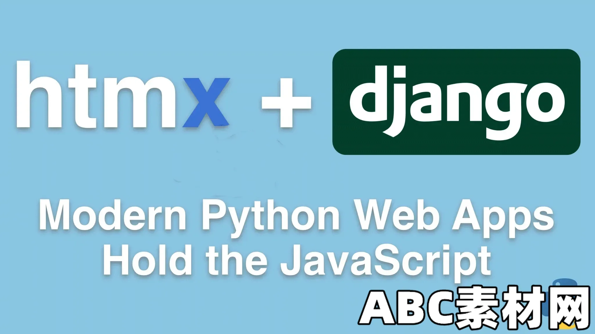 Talk Python – HTMX + Django: Modern Python Web Apps, Hold the ...
