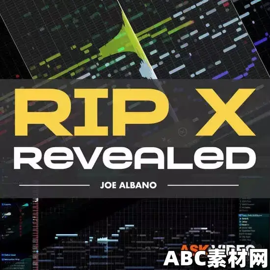 Ask Video RipX 101 RipX Revealed TUTORiAL|ABC素材资源网