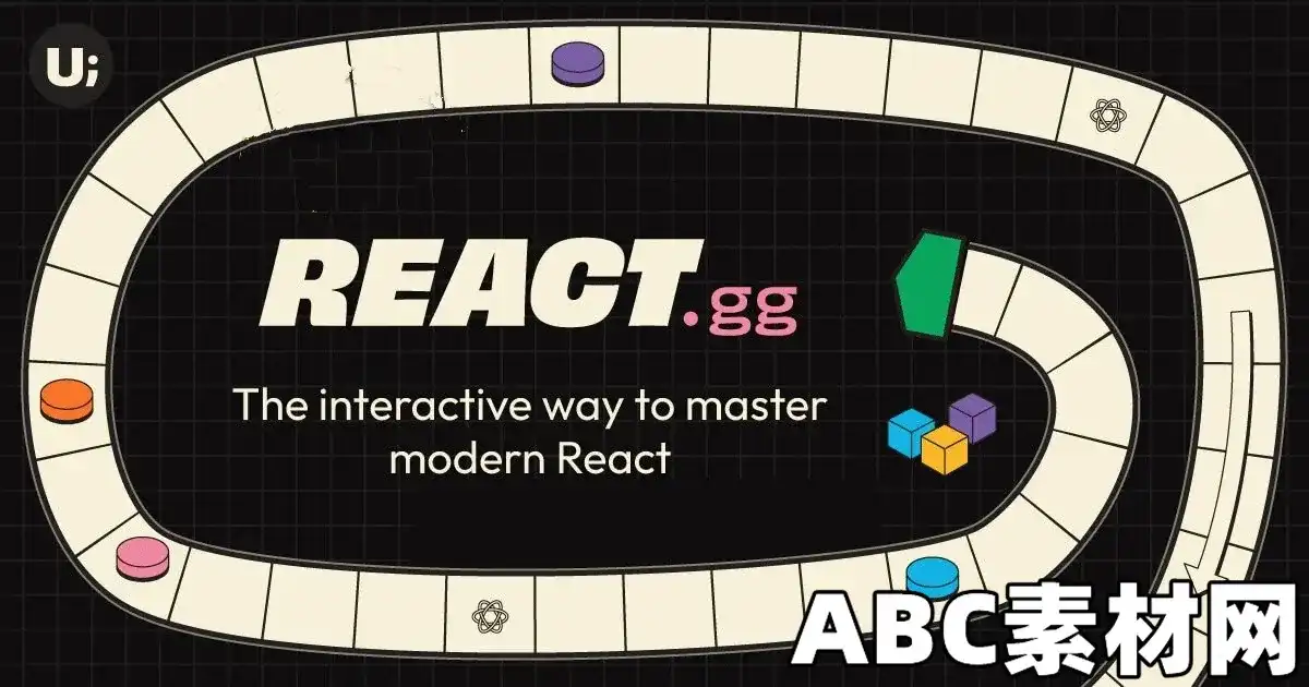 The interactive way to master modern React|ABC素材资源网