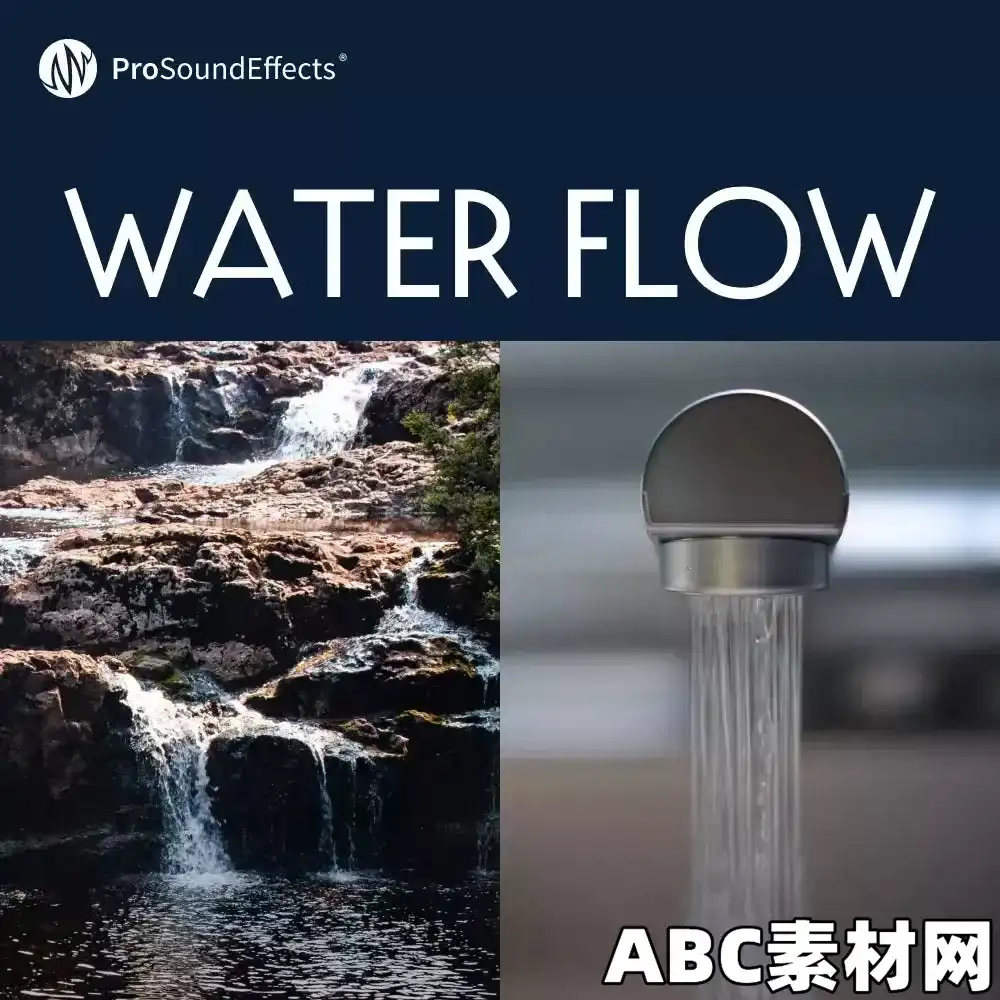 Pro Sound Effects Water Flow WAV|ABC素材资源网