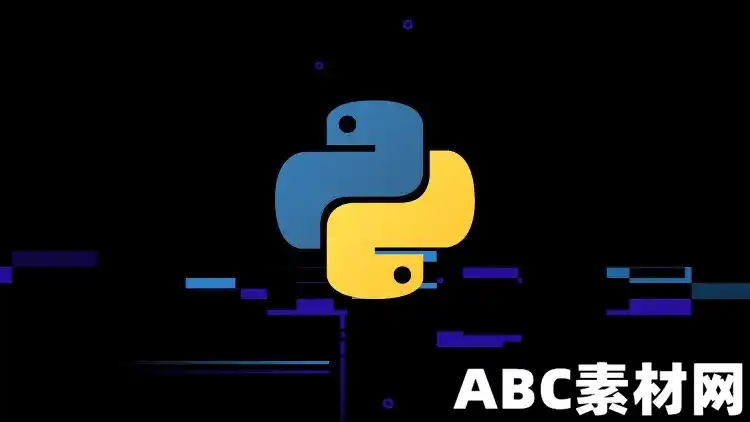 Python Mastery: A Comprehensive Guide (Intermediate)|ABC素材资源网
