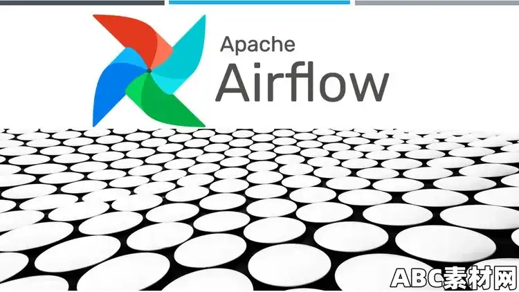 Apache Airflow Bootcamp: Hands-On Workflow Automation|ABC素材资源网
