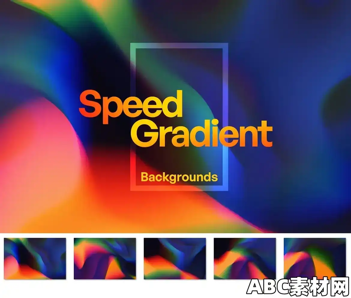 动态多彩渐变抽象背景纹理EE – Vibrant Speed Gradient Abstract Backgrounds TX5MDK7 ...