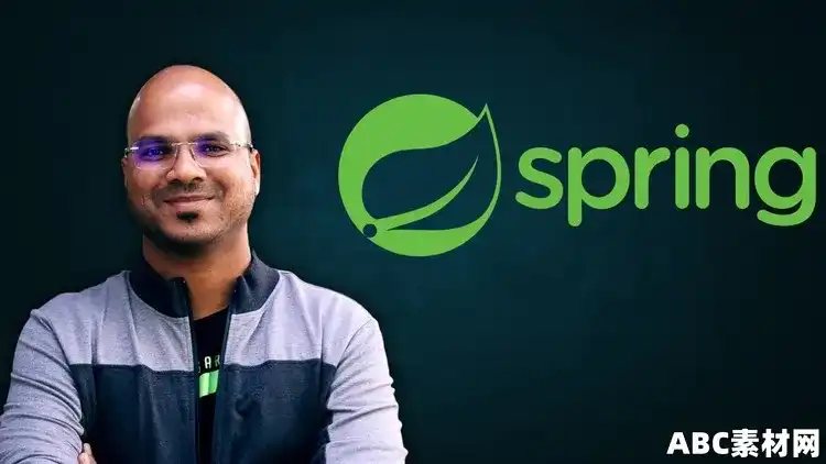 Spring Framework 6 and Spring Boot 3|ABC素材资源网