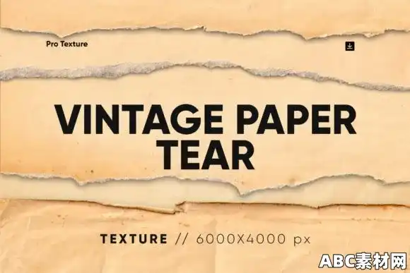 20款复古纸张撕裂背景纹理 20 Vintage Paper Tear Texture HQ – 278431788|ABC素材资源网