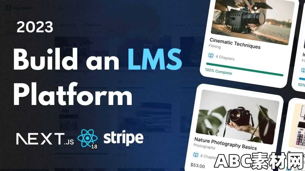 Code with Antonio – Build an LMS Platform|ABC素材资源网