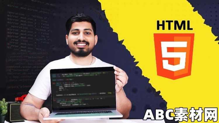 HTML Complete Guide: Beginner to Advanced with Projects|ABC素材资源网