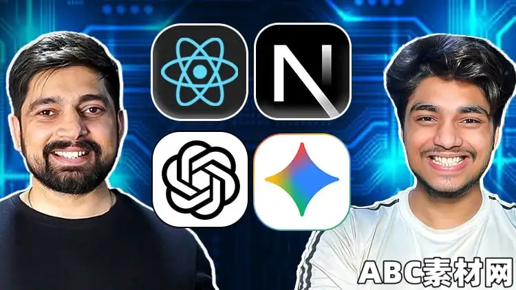 Complete React and NextJS course with AI powered Projects|ABC素材资源网